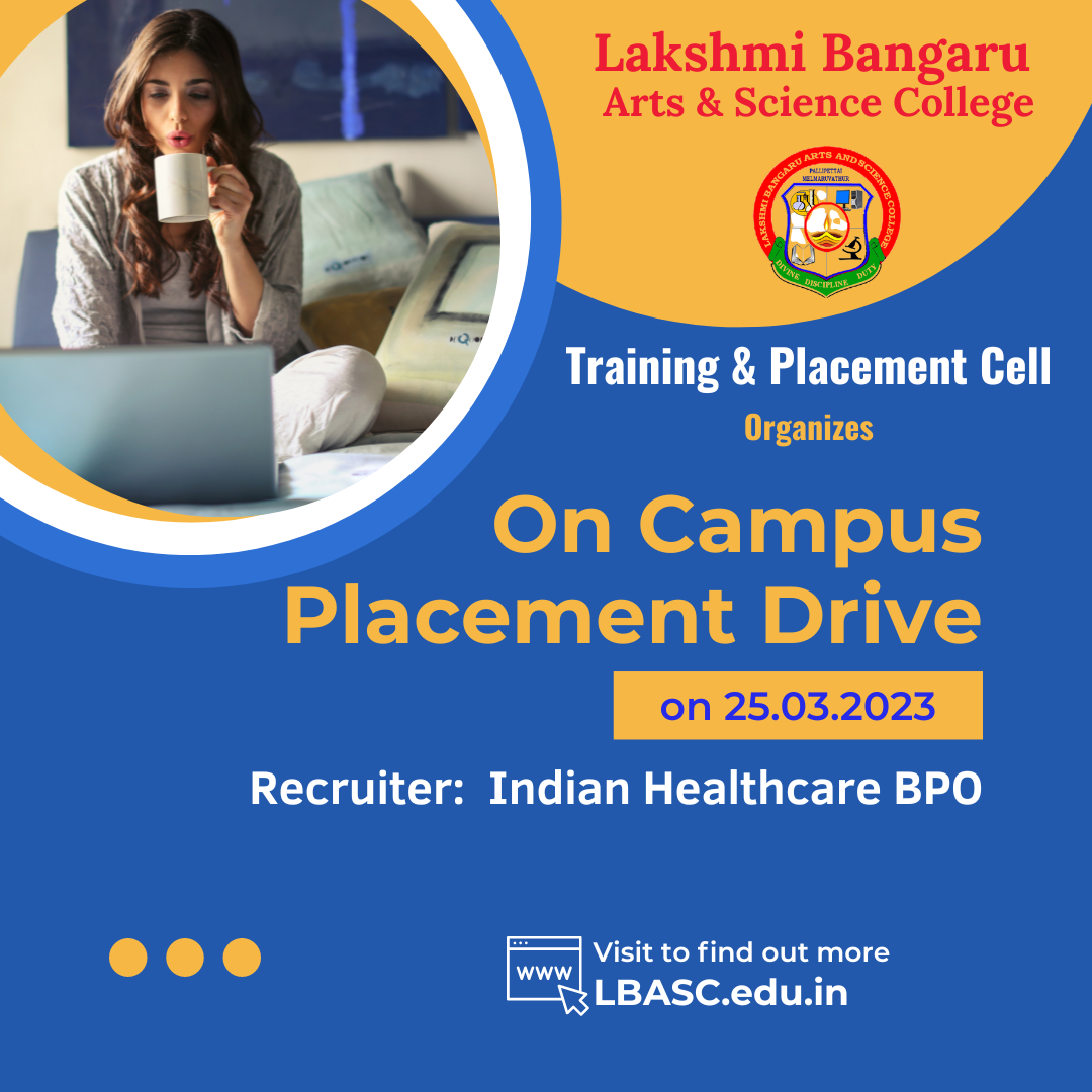 Campus Placement Drive: Indian Healthcare BPO - Lakshmi Bangaru Arts ...